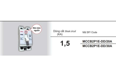 MCCB - Cầu dao tự động an toàn, loại 1 tiếp điểm Lắp Dọc - 20A, 30A có đèn báo